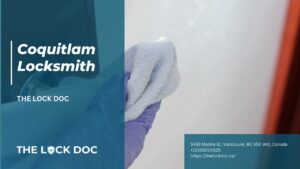 Read more about the article Coquitlam Locksmith | The Lock Doc