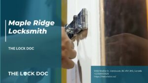 Read more about the article Maple Ridge Locksmith | The Lock Doc