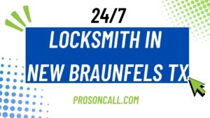 Read more about the article New Braunfels, TX Locksmith Services | 24/7 Help by Pros On Call
