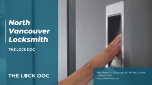 Read more about the article North Vancouver Locksmith | The Lock Doc