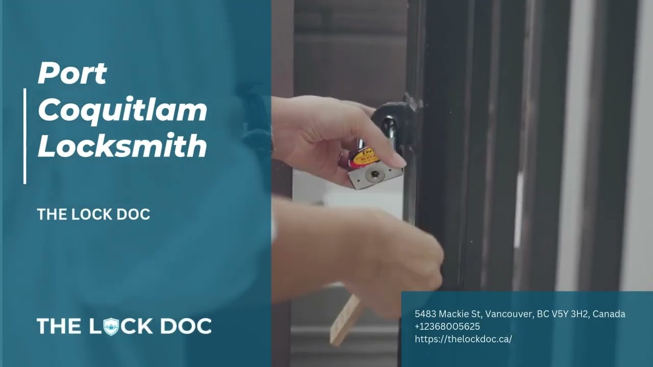 Read more about the article Port Coquitlam Locksmith | The Lock Doc