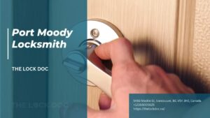 Read more about the article Port Moody Locksmith | The Lock Doc