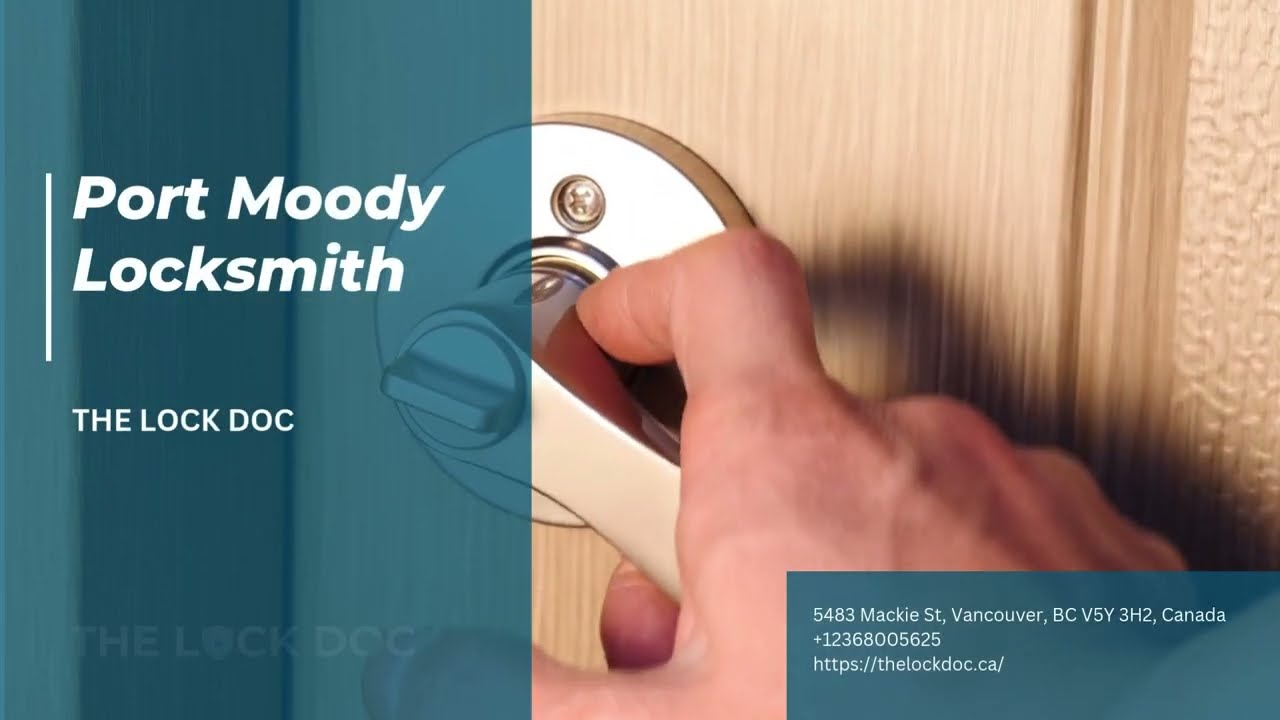Read more about the article Port Moody Locksmith | The Lock Doc